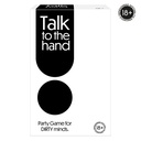 FAMILY GAME TALK TO THE HAND